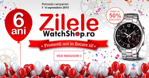 Campanie Zilele WatchShop