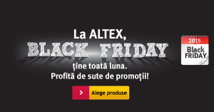 Black Friday 2015 Altex 20 noiembrie