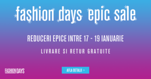 Campanie Epic Sale FashionDays ianuarie 2017
