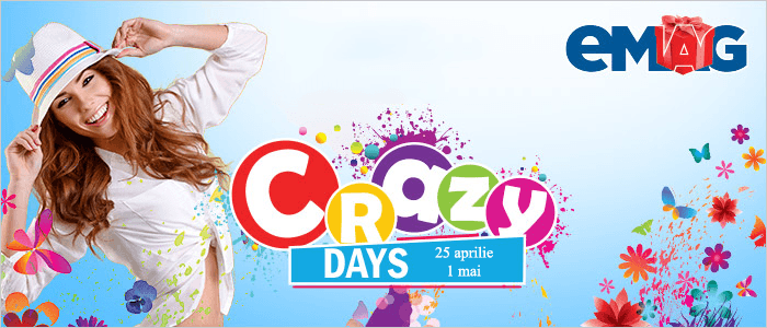 Crazy Days din 25 aprilie - 1 mai la eMAG