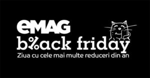 Campanie Black Friday 2019 la eMAG
